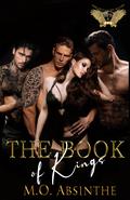 The Book of Kings (The Pleasure Room #4) by M.O. Absinthe