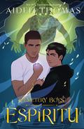 Cemetery Boys: Espíritu (Cemetery Boys #2) by Aiden Thomas