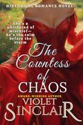 The Countess of Chaos: A Historical Romance Novel by Violet Sinclair
