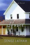 Coming Home by Denise Latham