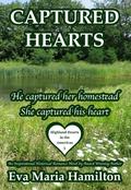Captured Hearts (Highland Hearts in the Americas #1) by Eva Maria Hamilton