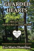 Guarded Hearts (Highland Hearts in the Americas #2) by Eva Maria Hamilton
