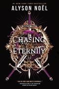 Chasing Eternity (Stolen Beauty #3) by Alyson Noel
