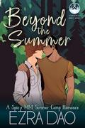 Beyond the Summer (Camp Eagle Ridge #3) by Ezra Dao
