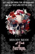 A Touch of Betrayal by Melody Mode