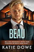 Beau: BWWM, Triplets Pregnancy, Billionaire Romance (Members From Money Season 2 #139) by BWWM Club