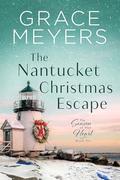 The Nantucket Christmas Escape by Grace Meyers
