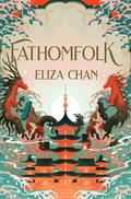 Fathomfolk (Drowned World #1) by Eliza Chan