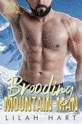 Brooding Mountain Man by Lilah Hart