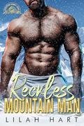 Reckless Mountain Man by Lilah Hart