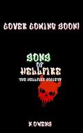 Sons of Hellfire by N. Owens