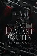A Deviant Queen by Charli Owen