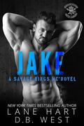 Jake (Savage Kings MC - South Carolina #10) by D.B. West