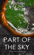 Part of the Sky by J.W. Lynne, Jenny Lynne