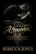 Golden Atonement: Golden Skulls MC by Rebecca Joyce