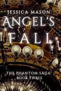 Angel's Fall by Jessica Mason