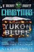 A Merry Misfit Christmas by Nikki Landis, Darlene Tallman