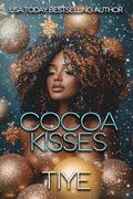 Cocoa Kisses by Tiye .