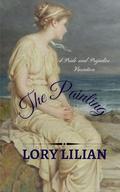 The Painting: A Pride and Prejudice Variation by Lory Lilian, Jo Abbott