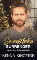 Snowflake Surrender (Karsen Cove Christmas Quickies #3) by Kenna Kingston