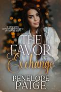 The Favor Exchange: A Very Spicy, Somewhat Revenge-y Christmas Story by Penelope Paige