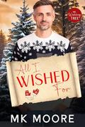 All I Wished For: Wishing Tree by Flirt Club