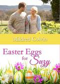 Easter Eggs for Suzy (Nash Family Holiday Romances #4) by Mildred Colvin