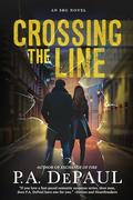 Crossing the Line (SBG #3) by P.A. DePaul