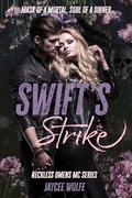Swifts Strike: Reckless Omens MC Book One by Jaycee Wolfe