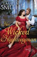Her Wicked Highwayman by Lauren Smith