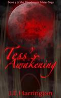 Tess's Awakening (Blood Moon Mates Saga #3) by J.E. Harrington
