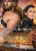 The Viking's Warrior Bride by Mairibeth MacMillan