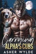 Carrying His Alpha's Cubs by Asher Wylde