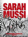 Here Be Witches by Sarah Mussi