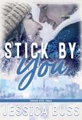 Stick By You (Chicago Steel #8.5) by Jessica Buss