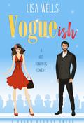 Vogueish (Naked Runway) by Lisa Wells