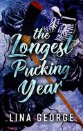 The Longest Pucking Year by Lina George