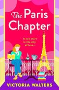 The Paris Chapter by Victoria Walters
