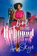Love on the Rebound by Aries Skye