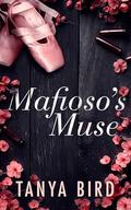 Mafioso's Muse by Tanya Bird