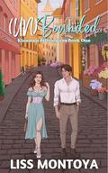 Bounded (Kinsmen Billionaires #1) by Liss Montoya