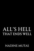 All's Hell That Ends Well (Infernal Covenant #4) by Nadine Mutas