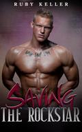 Saving The Rockstar: MM Bodyguard Bi-Awakening Romance by Ruby Keller