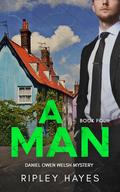 A Man by Ripley Hayes