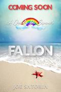 A Daddy for Summer: Fallon by Joe Satoria