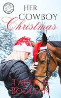 Her Cowboy Christmas (Twisted Branch #3) by Tabitha Bouldin