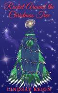 Rocket Around the Christmas Tree by Tamsyn Bester
