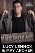Peacocks (Licking Thicket #5) by Lucy Lennox