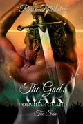 The God's War: The Sun (Corvidae Guard) (Corvidae Guard #3) by Rissa Blakeley