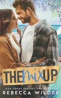 The Mix Up (Meet Cute Book Club #6) by Rebecca Wilder